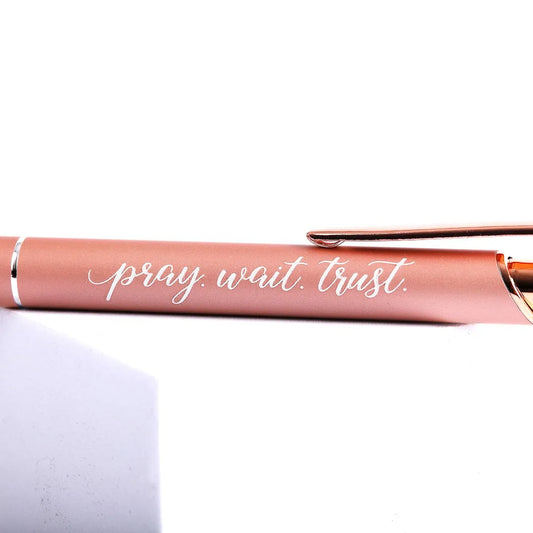 Pray Wait Trust Rose Gold Pen With Stylus Tip