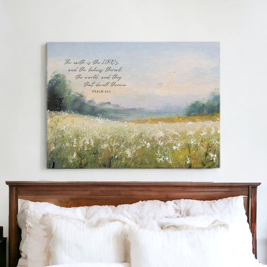 The Earth is the Lord's Psalm 24:1 Christian Wall Art Canvas