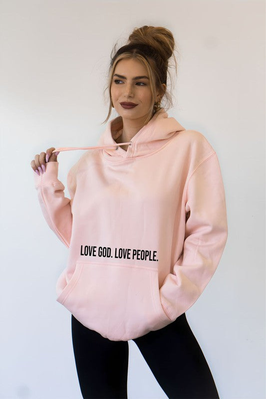 Love God. Love People. Softest Ever Hoodie