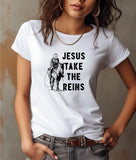 Jesus Take the Reins Graphic Tee Shirt