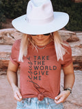 Take The World Give Me Jesus Graphic Tee Shirt