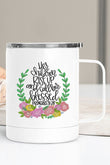 Her Children Rise Up Call Her Blessed Travel Cup