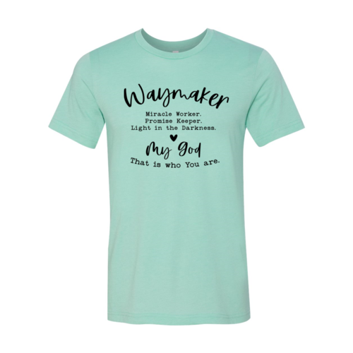 Waymaker Miracle Worker Tee Shirt